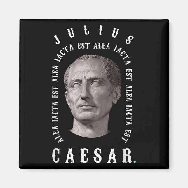 Alea Iacta Est - Der Die Latein Julius Cäses Magnet (Vorne)
