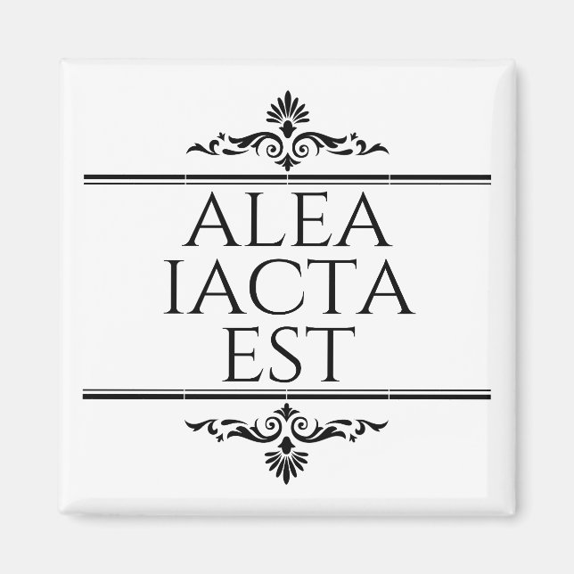 Alea Iacta Est Magnet (Vorne)
