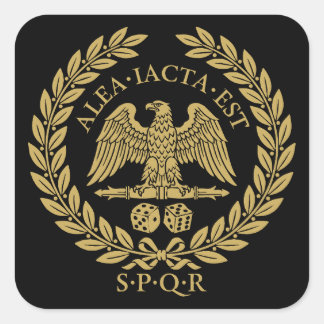 Alea Iacta Est Römischer Adler Würfel und Lorbeerk Quadratischer Aufkleber
