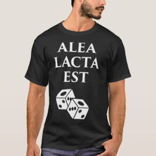Alea Lacta Est Geschichte des antiken Rom Julius C T-Shirt