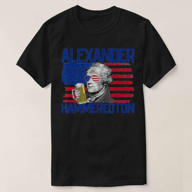 Aleander Hammeredton, 4. Juli Aleander Hamilton T-Shirt (Design vorne)