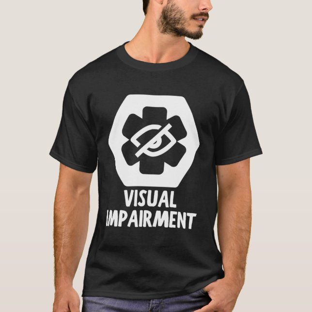 ALERT BEI VISUELLER EINSCHRÄNKUNG T-Shirt (Vorderseite)