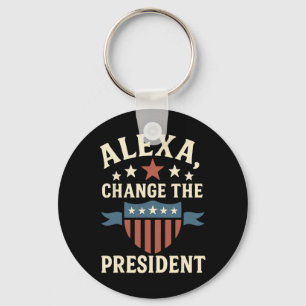 Alexa, ändere den Präsidenten Anti Trump Lustig Tr Schlüsselanhänger