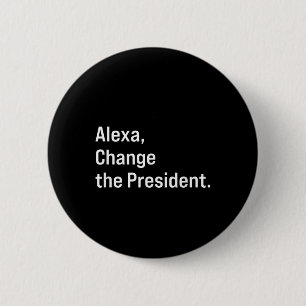 Alexa, verändere den Präsidenten gegen Trump Funny Button