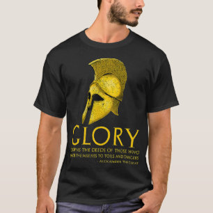 Alexander das große Zitat über den Ruhm des alten  T-Shirt