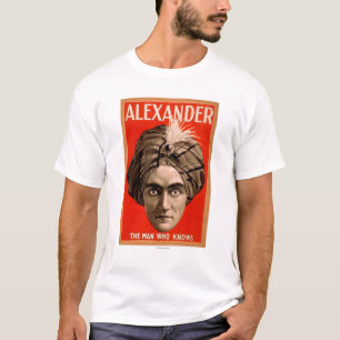 Alexander der Mann, der magisches Plakat kennt T-Shirt
