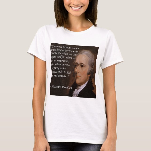 Alexander Hamilton "Enemy Leader"-Geschenk T-Shirt (Vorderseite)