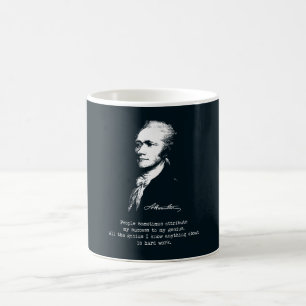 Alexander Hamilton-Zitat. Erfolg, Genie Tasse