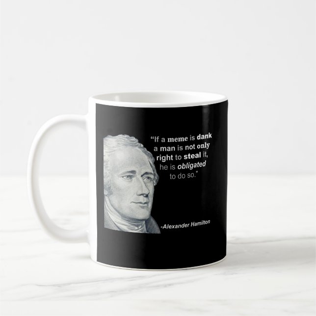 Alexander Hamiltons feuchtes Meme - Tasse (Links)