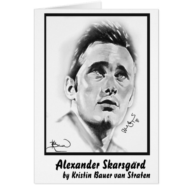 "Alexander Skarsgard" durch Kristin Bauer (Vorne)