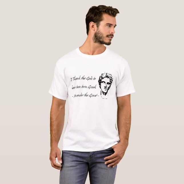 Alexander the Great Quote T-Shirt (Vorne ganz)