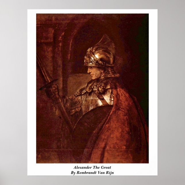 Alexander The Great von Rembrandt Van Rijn Poster (Vorne)