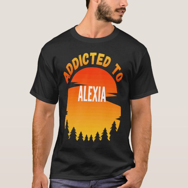 Alexia für Alexia T-Shirt (Vorderseite)