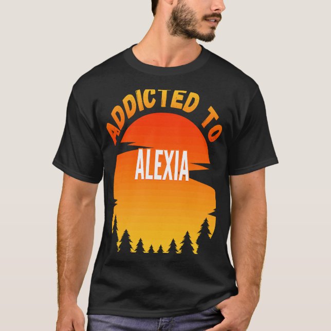 Alexia für Alexia T-Shirt (Vorderseite)