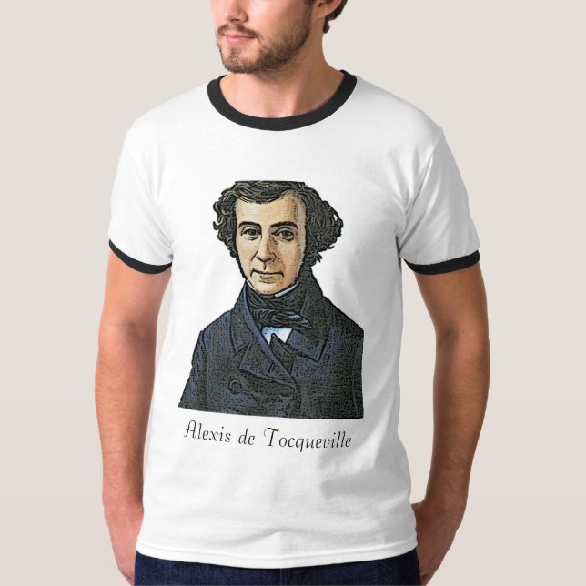 Alexis de Tocqueville T-Shirt (Vorderseite)