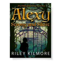 Alexy Strong and Silent