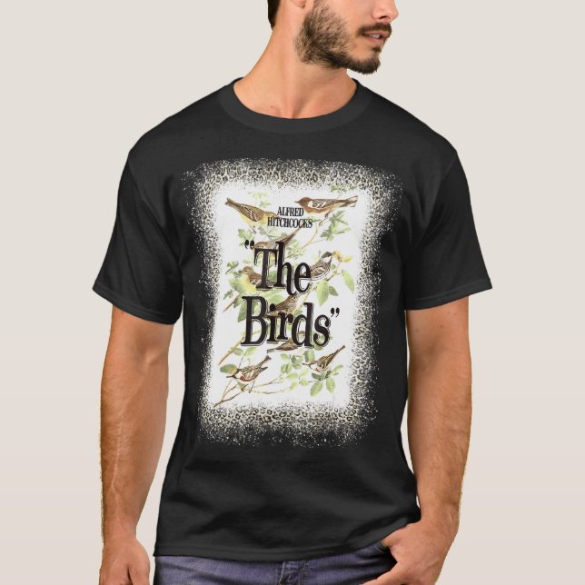 Alfred Hitchcock's The Birds I Liebe My Birds Blea T-Shirt (Vorderseite)