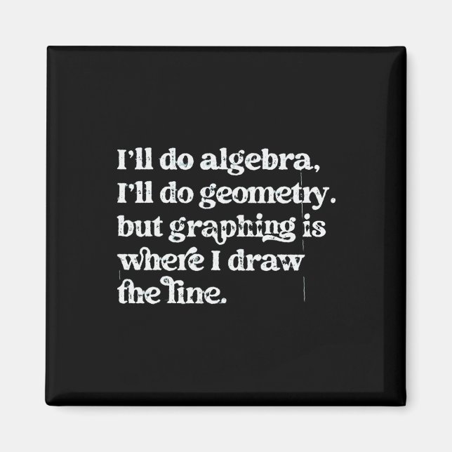 Algebra-Lehrer Lustiger Mathematik-Lehrer T Grafik Magnet (Vorne)