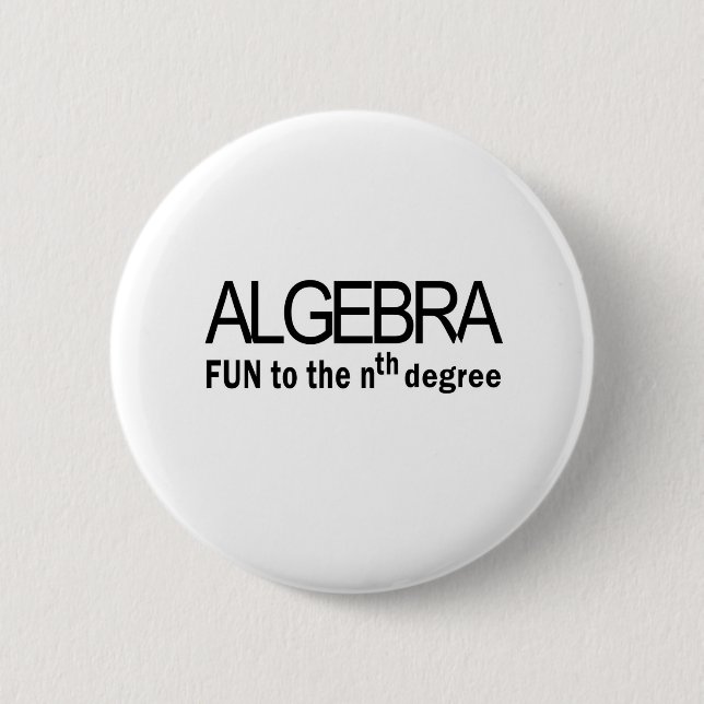 Algebra _Spaß zum nth Grad Button (Vorderseite)