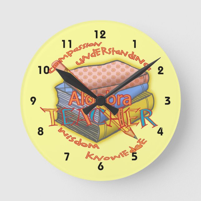 Algebra Teacher Motto Runde Wanduhr (Vorderseite)