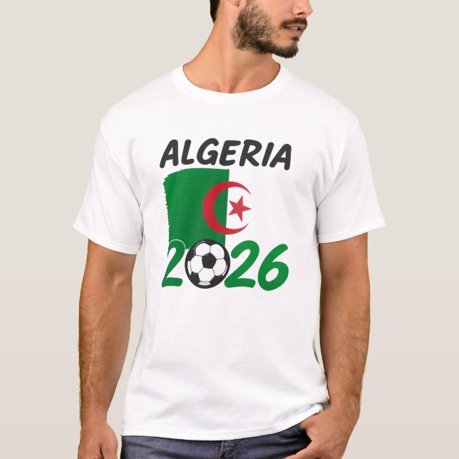 Algeria 2026 Soccer Fan Design with Crescent Star  T-Shirt (Vorderseite)