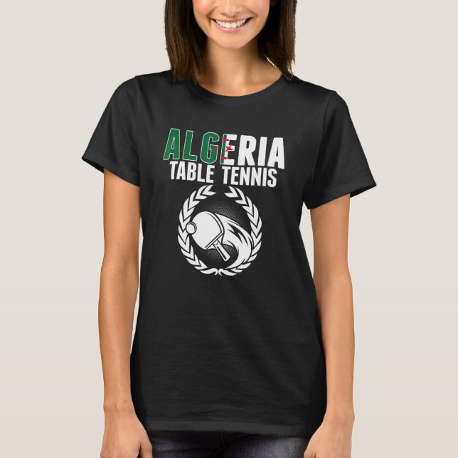 Algeria Tischtennis Algerian Ping Pong Supplement T-Shirt (Vorderseite)