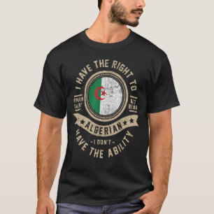 Algerien Flag Stolz Algerier Männer und Frauen T-Shirt