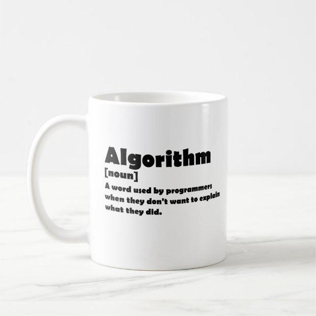 Algorithm Funny Dictionary Definition Programmer Kaffeetasse (Links)