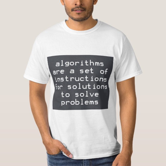 Algorithmus Instructions Solutions Löst Probleme T-Shirt (Vorderseite)