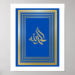 Alhamdulillah auf Arabisch in Golden und Blauer Fa Poster