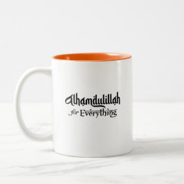 Alhamdulillah for Everything Minimal Islamic Gift Zweifarbige Tasse