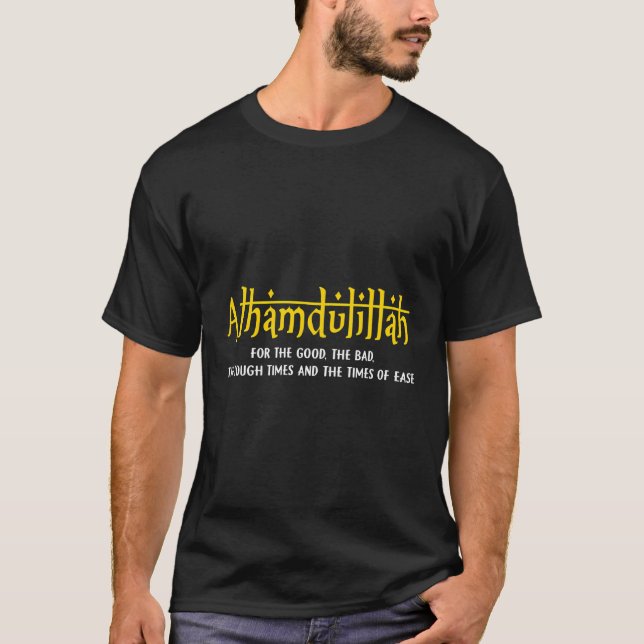 Alhamdulillah für alles islamische Geschenk für Mu T-Shirt (Vorderseite)