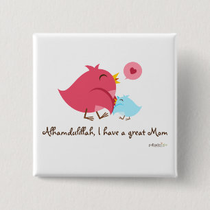 Alhamdulillah I haben ein großes Mama-Button Button
