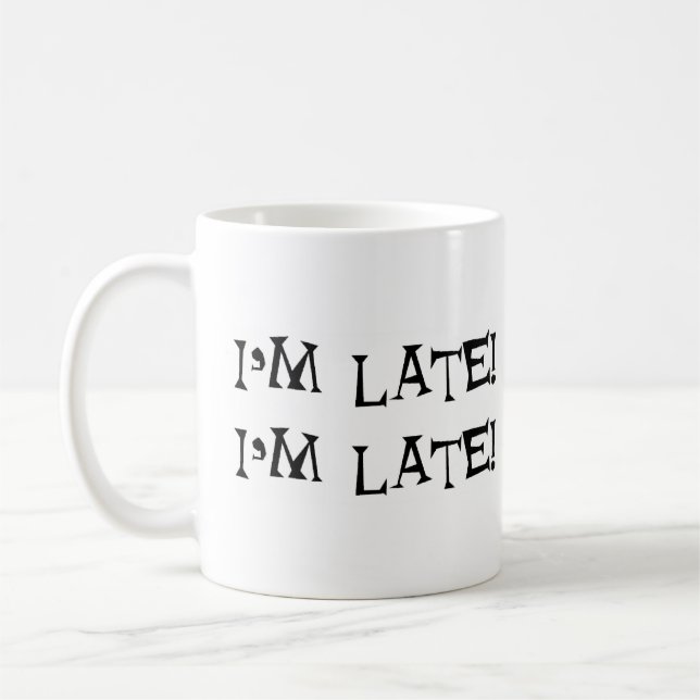 Alice i'm late kaffeetasse (Links)