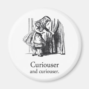 Alice im Wunderland Curiouser Round Magnet