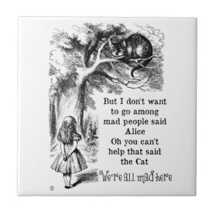 Alice im Wunderland; Grinsekatze mit Alice Fliese
