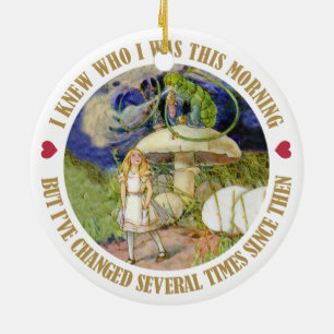 Alice im Wunderland - ich wusste, wem ich dieses Keramik Ornament