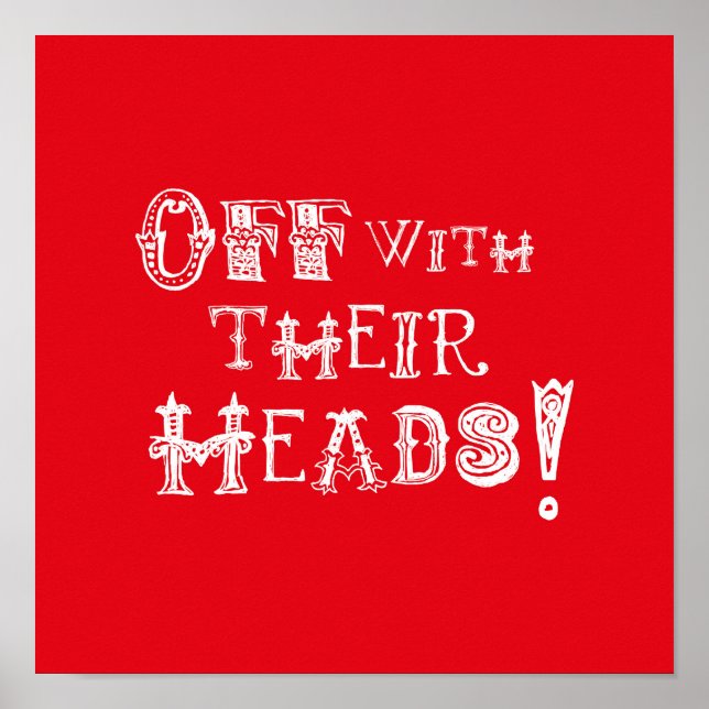 Alice im Wunderland Print - los mit den Köpfen! Poster (Vorne)