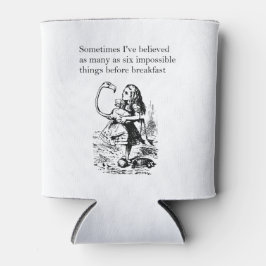 Alice im Wunderland, "Sechs Unmögliche Dinge" Dosenkühler