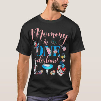 Alice in Onederland Familie Mommy of the Birthday  T-Shirt