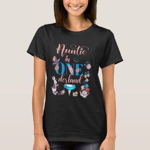 Alice in ONEderland Family Auntie of the Birthday T-Shirt