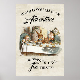 Alice in Wonderland , WOULD YOU LIKE AN ADVENTURE Poster
