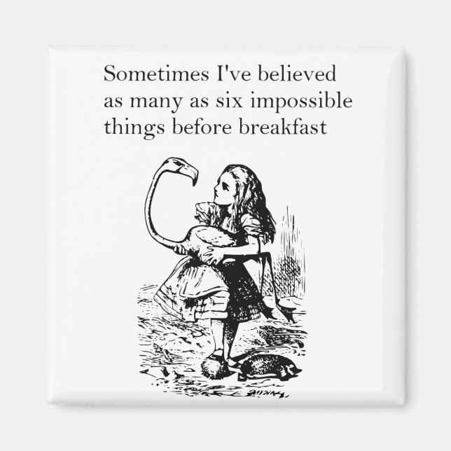 Alice, sechs unmögliche Dinge Magnet (Vorne)