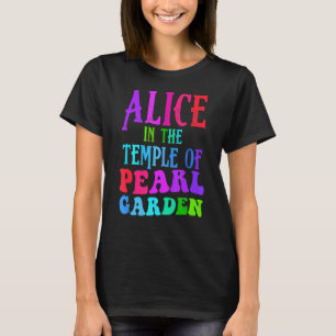 Alices in den Pearls Garden T-Shirt
