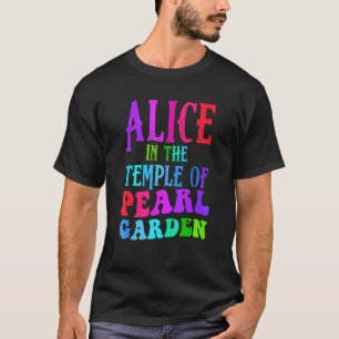Alices In Den Tempeln Des Perlen Gartens T-Shirt