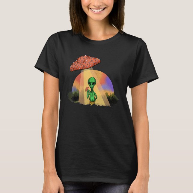 Alien Abducted UFO Mushroom Psychedelic Trippy Out T-Shirt (Vorderseite)