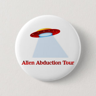 Alien Abduction Tour Button