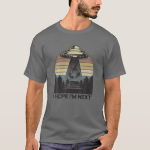 Alien Abduction UFO Rex Unicorn Bigfoot Hoffnung i T-Shirt