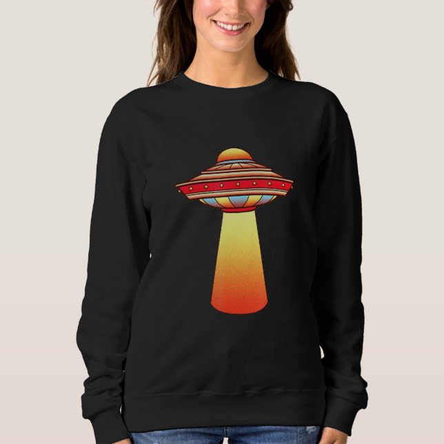 Alien Abduction Ufo Unknown Flying Object Sci Sweatshirt (Vorderseite)