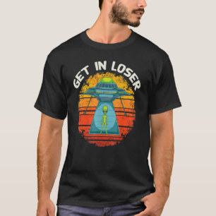 Alien Abudction gewinnt in Loser Extraterrestrisch T-Shirt